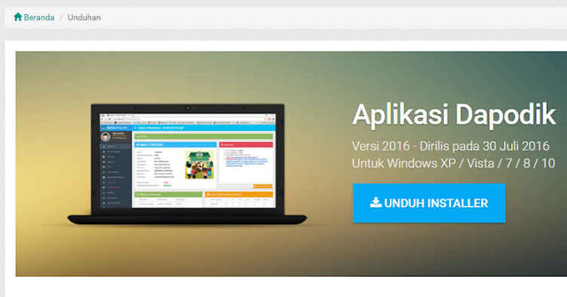 Aplikasi Pendataan Dapodikdasmen Versi Tahun 2016 dan Perubahannya Aplikasi Pendataan Dapodikdasmen Versi Tahun 2016 dan Perubahannya