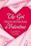 The Girl Who's Never Had a Valentine