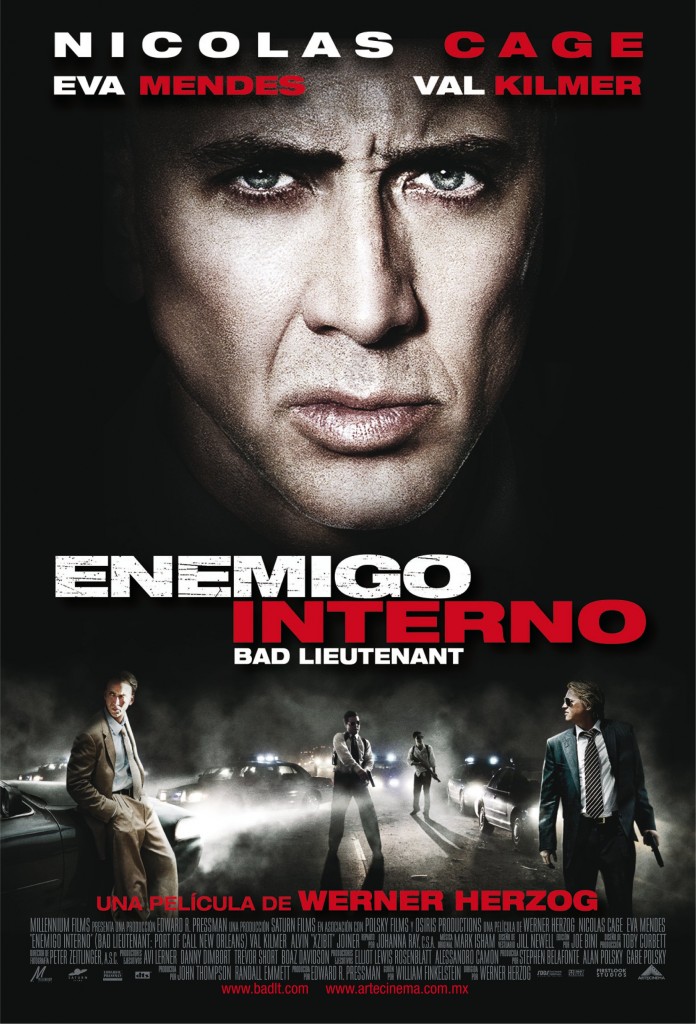 Enemigo Interno ( 2009 ) The Bad Lieutenant 