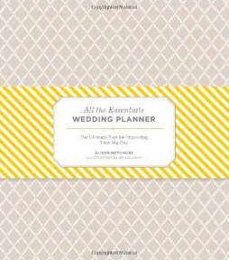http://www.amazon.com/All-Essentials-Wedding-Planner-Organizing/dp/1452107130/ref=sr_1_20?s=books&ie=UTF8&qid=1402775792&sr=1-20&keywords=wedding+Planning