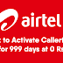 Airtel Hello Tune - Get Free Mera Desh Badal Raha Hai Hello Tune for 999 Days
