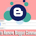 Blogger Comment Box Ko Remove Ya Disable Kaise Kare