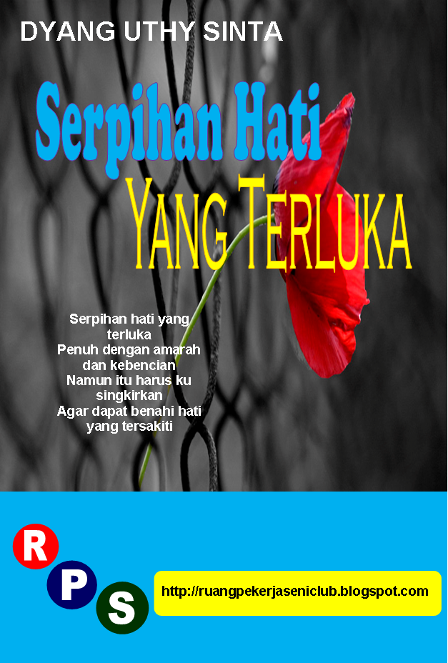 Unduh Gratis Gambar Beranda Puisi Serpihan Hati Yang Terluka Terupdate by KataCinta.Co
