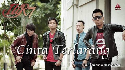 Lirik Lagu ILIR 7 - Cinta Terlarang Lirik Lagu ILIR 7 - Cinta Terlarang