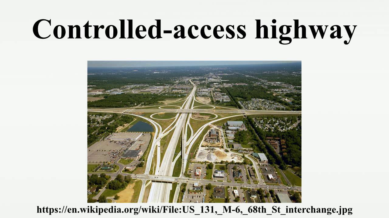 Controlledaccess highway