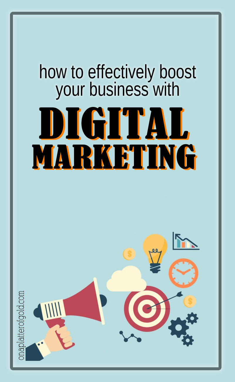 How Digital Marketing Can Be Utilized to Boost Your Business