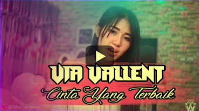 Download Lagu Via Vallen Cinta Yang Terbaik mp3 Gratis 2018
