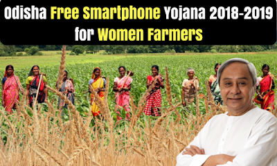 Odisha Free Smartphone Yojana 2018-2019 for Women Farmers