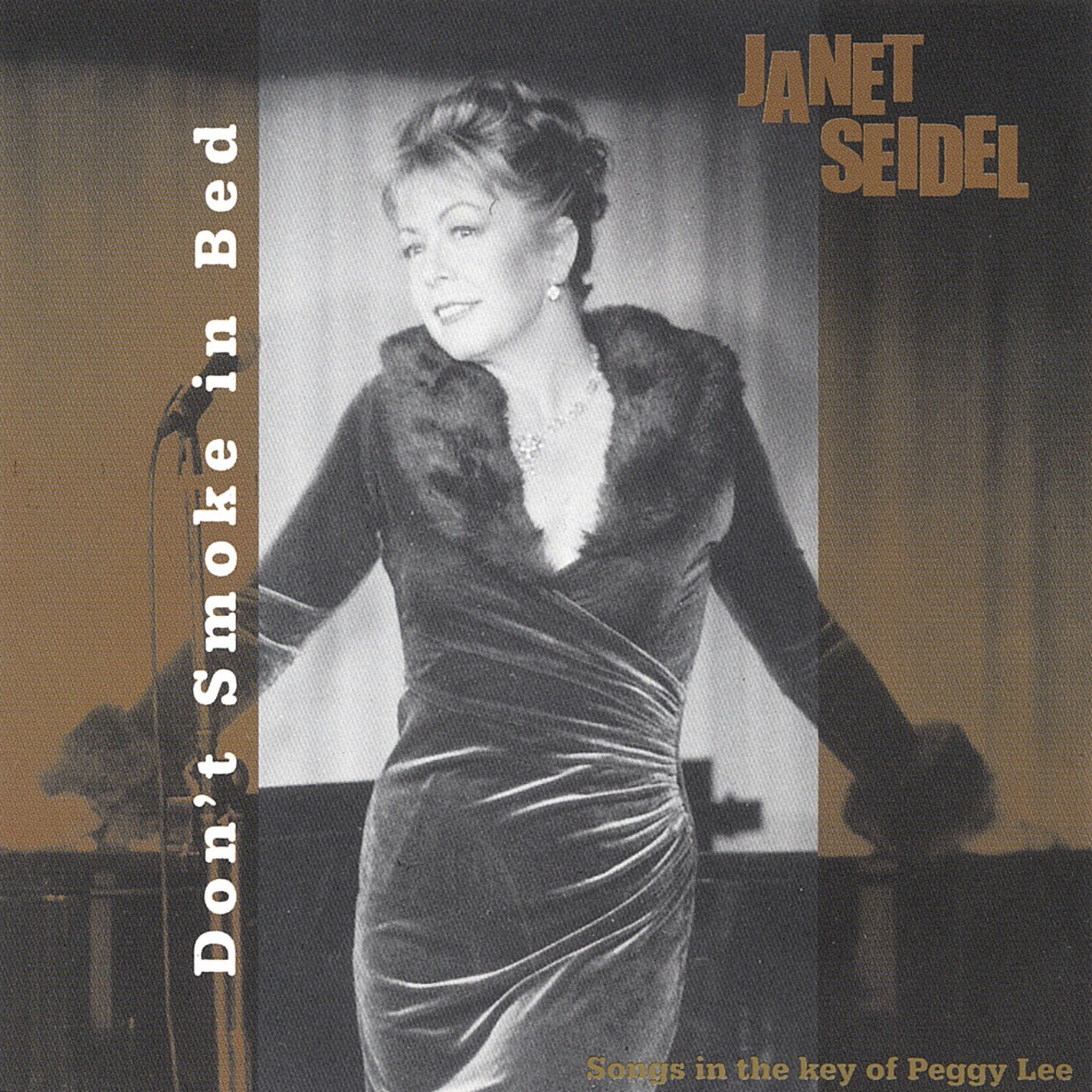 I don t know enough. Janet Seidel. Janet Seidel Midnight Jazz. Janet Lee Smoke. Janet Seidel – the Art of Lounge.