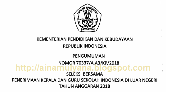 Rekrutmen Kepala Sekolah dan Guru Sekolah Indonesia dl Luar Negeri REKRUTMEN KEPALA SEKOLAH DAN GURU SILN TAHUN 2018