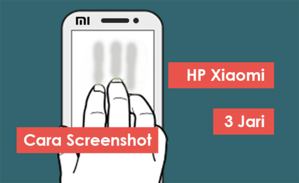 Screenshot di HP Xiaomi menggunakan 3 jari Screenshot di HP Xiaomi menggunakan 3 jari