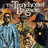 The Trenchcoat Brigade (1999)