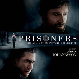 Prisoners Soundtrack Johann Johannsson