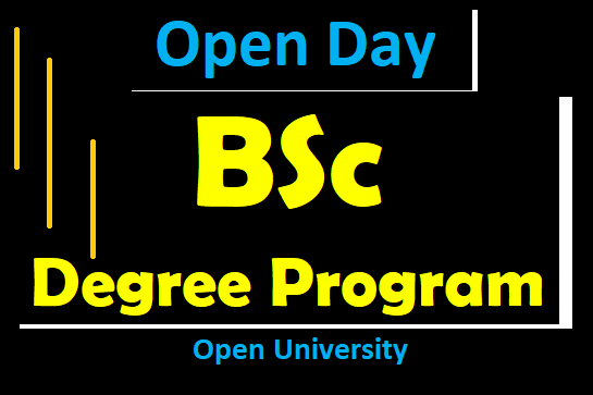 Open Day - BSc Degree Program  Open University 