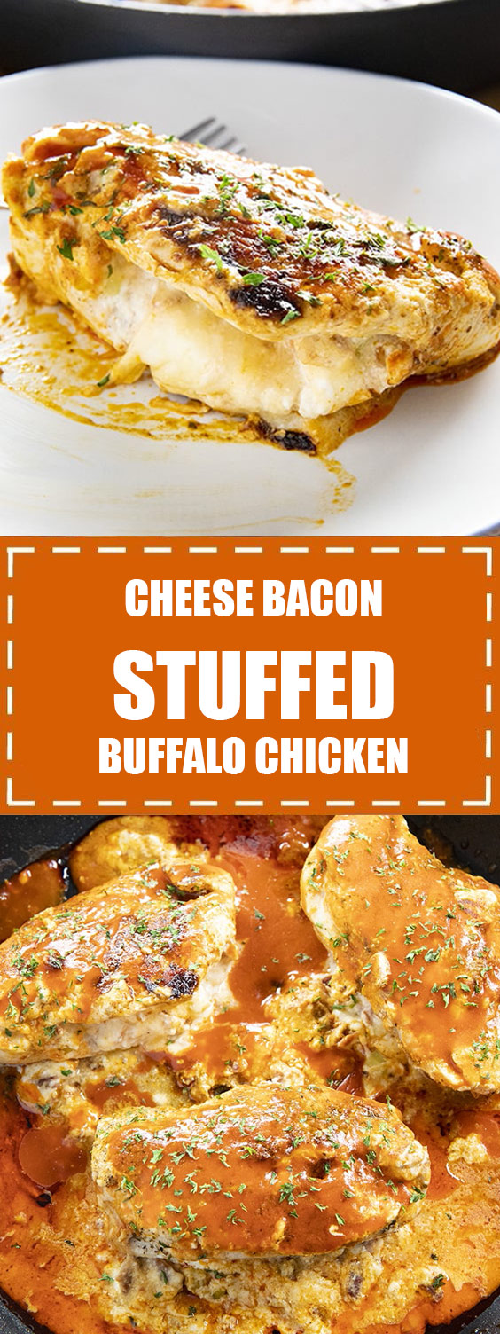 Cheese Bacon Stuffed Buffalo Chicken Cheese Bacon Stuffed Buffalo Chicken