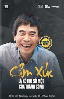 Cảm Xúc Là Kẻ Thù Số 1 Của Thành Công Cảm Xúc Là Kẻ Thù Số 1 Của Thành Công
