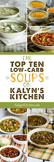 Low-Carb Recipe Love: The Top Ten Low-Carb Soup Recipes on Kalyn's Kitchen found on KalynsKitchen.com Low-Carb Recipe Love: The Top Ten Low-Carb Soup Recipes on Kalyn's Kitchen found on KalynsKitchen.com