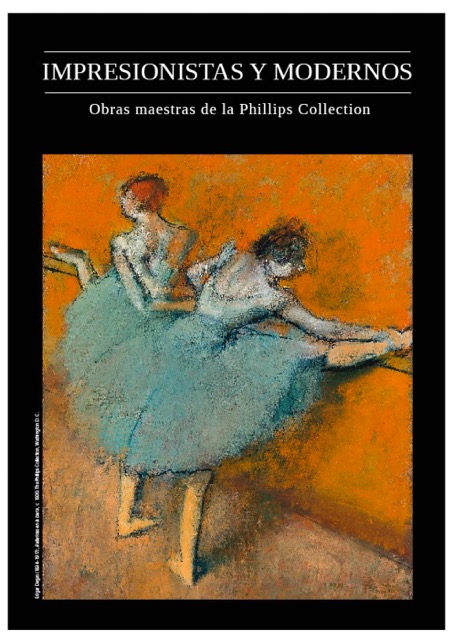 Impresionistas y modernos de la PHILLIPS COLLECTION
