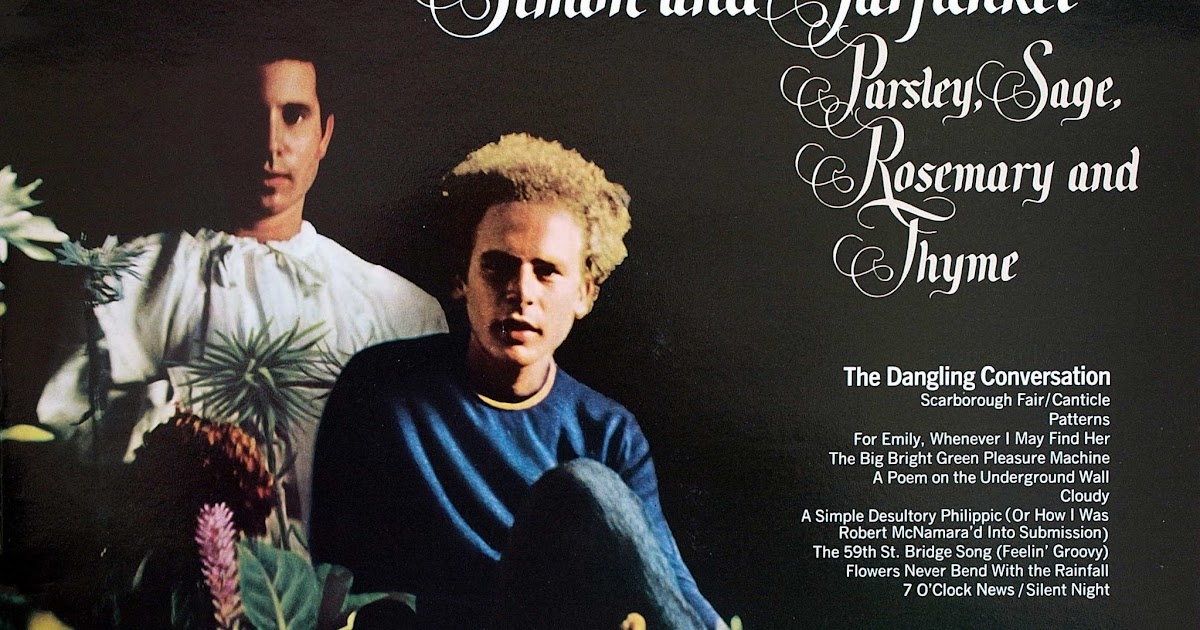 1966 Parsley, Sage, Rosemary And Thyme Simon And Garfunkel
