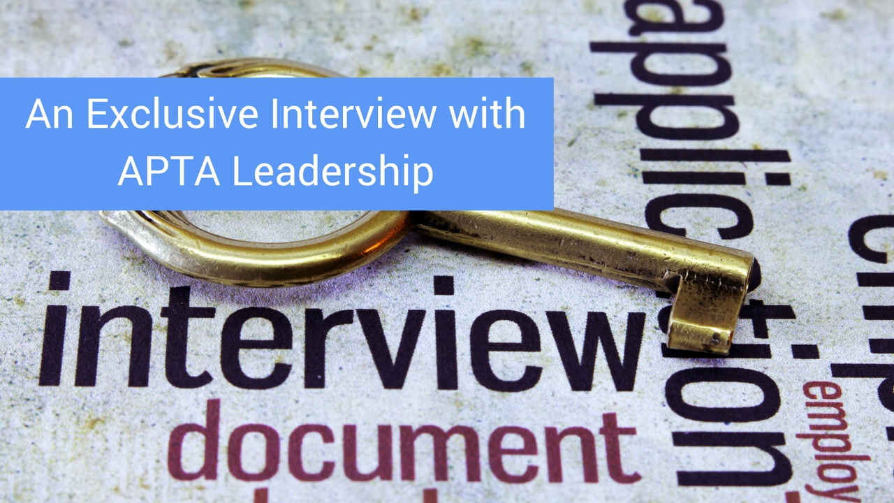 An Exclusive Interview with APTA Leadership Modern Manual Therapy