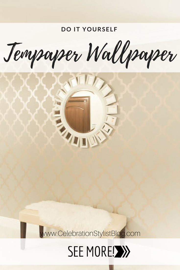DIY Tempaper Wallpaper Install Celebration Stylist Popular Party Planning Blog