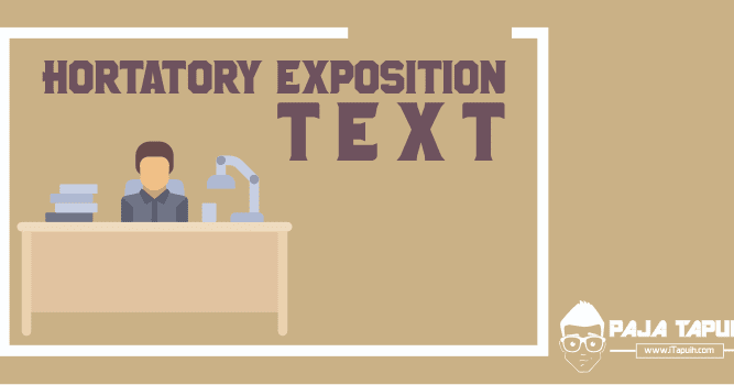 Contoh Hortatory Exposition Text Singkat Soft Educaiton