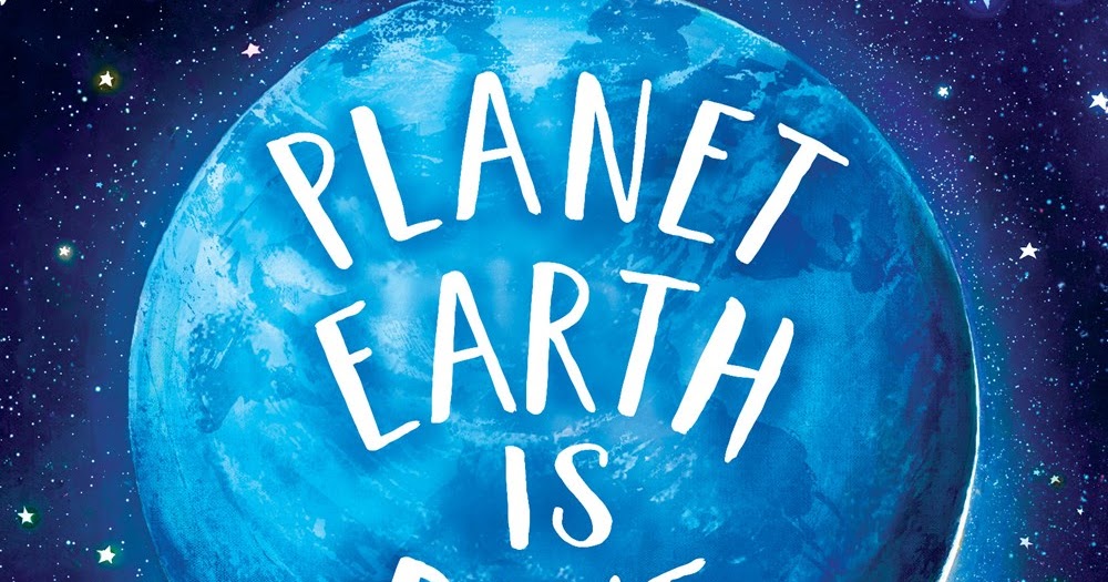 Watch. Connect. Read. Earth is Blue by Nicole Panteleakos