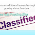 Generate additional income by simply posting ads on free sites