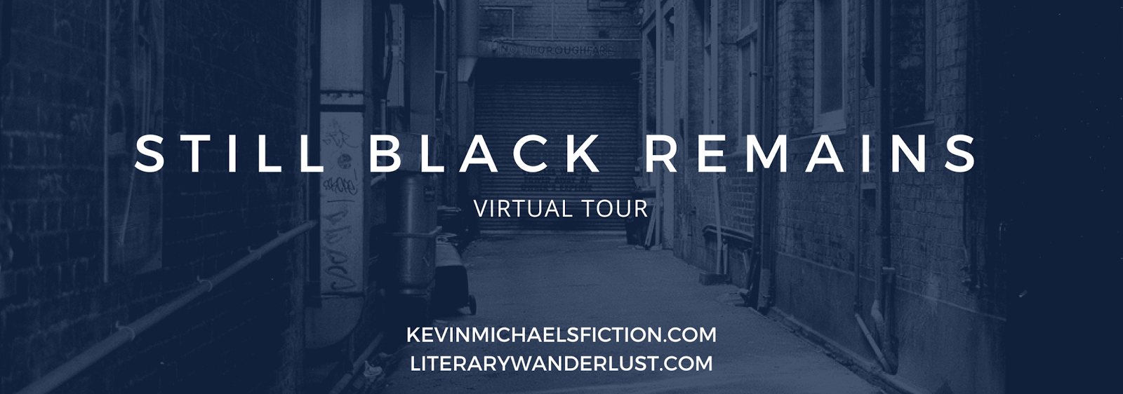 Still Black Remains Blog Tour Kevin Michaels simpple022