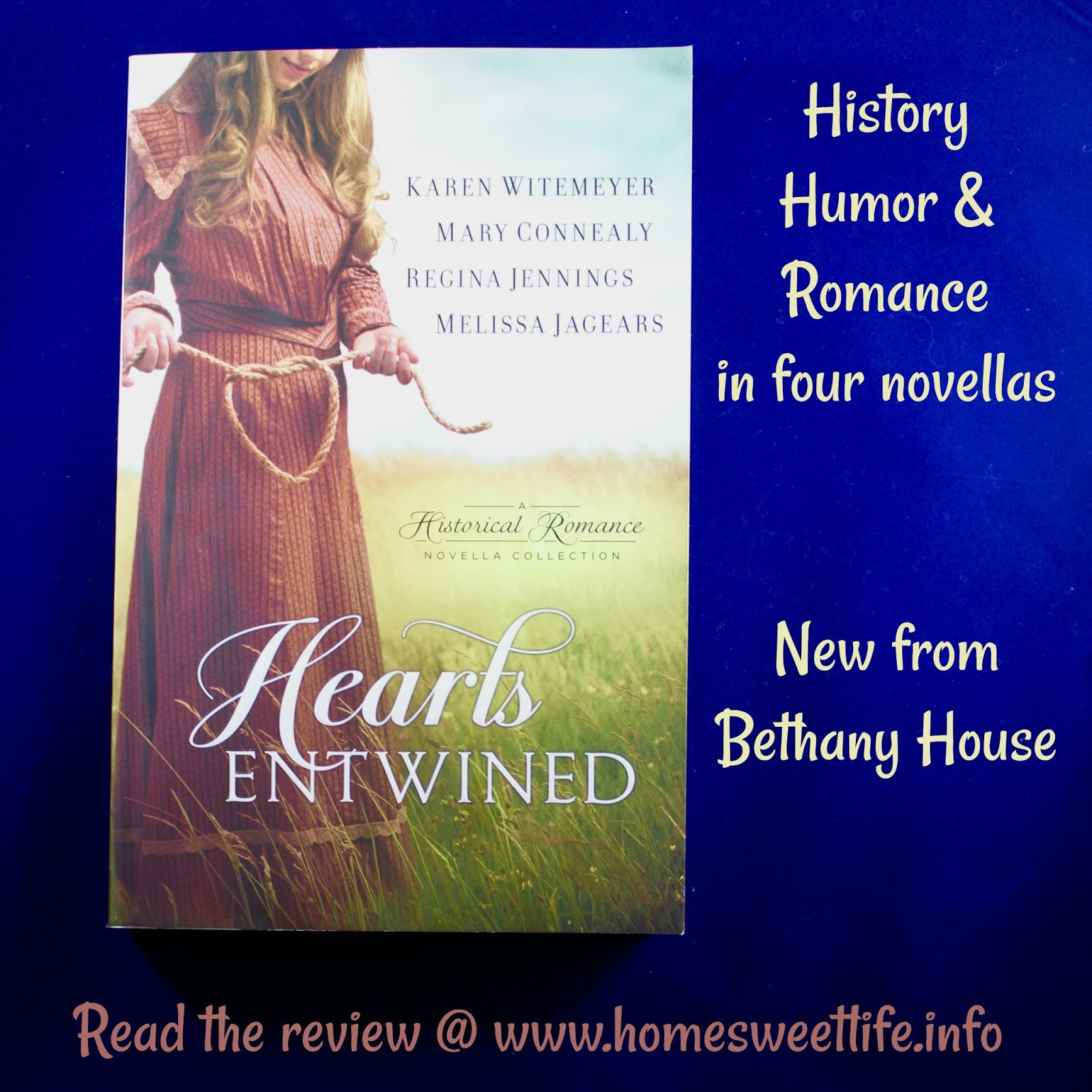 Home Sweet Life Hearts Entwined a Bethany House book review