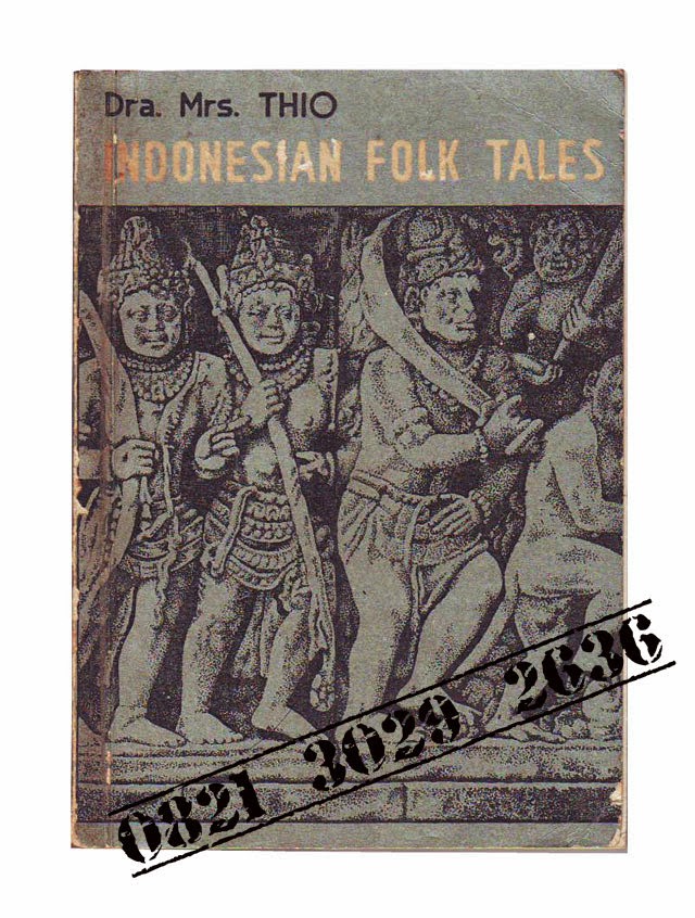 Kumpulan Cerita Rakyat Indonesia  Indonesian Folk Tales 