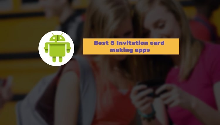 Invitation card making apps Invitation card making apps