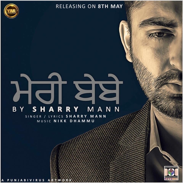 Sharry Mann – Meri Bebe Brand New Mp3 Album 2015