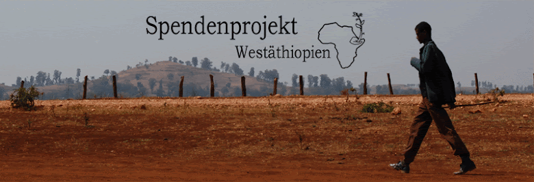 Spendenprojekt Westäthiopien