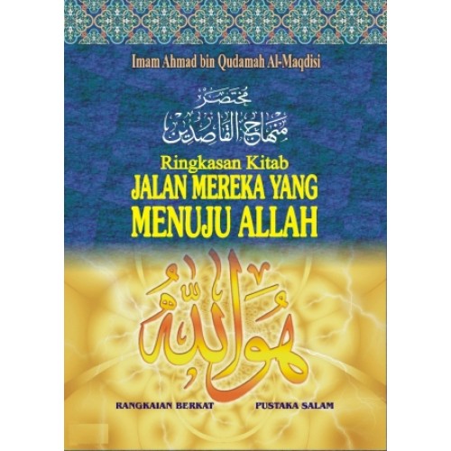 Pustaka Iman: Ringkasan Kitab Jalan Mereka yang Menuju Allah