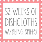 52 Weeks of Dishcloths
