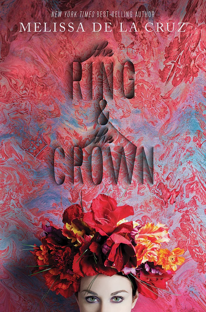 The Ring and the Crown by Melissa De la Cruz