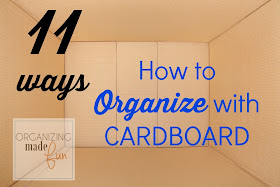 How to Organize with CARDBOARD :: OrganizingMadeFun.com