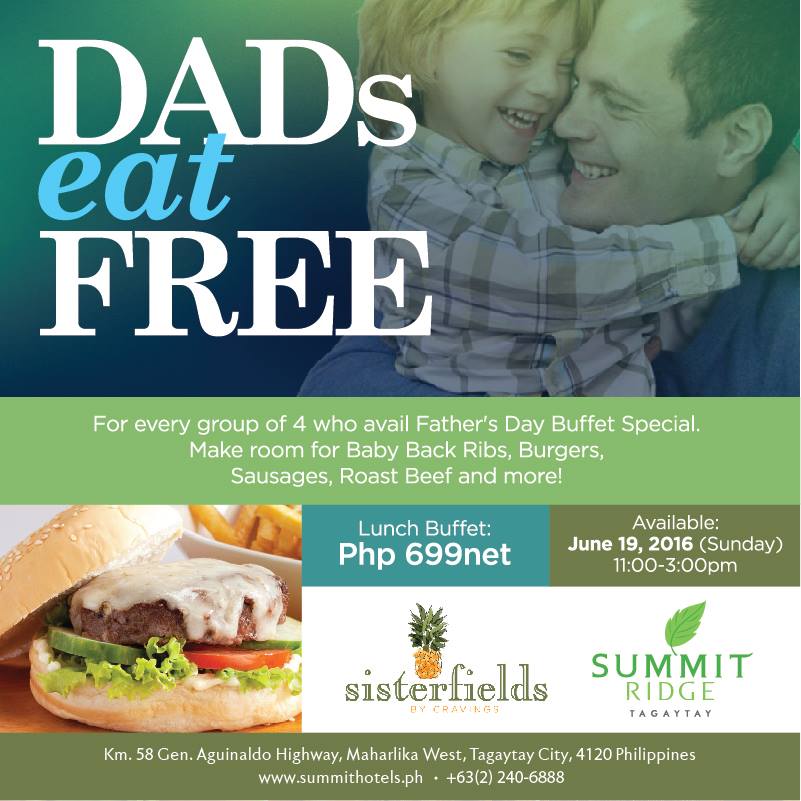 manila shopper fathers day 2016 celebration promos treat ideas fathers eat free flyer