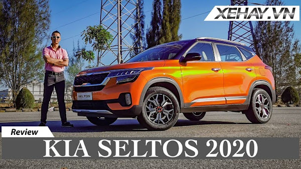Đánh giá Tân Binh Kia Seltos 2020 giá từ 589 triệu vừa ra mắt tại VN