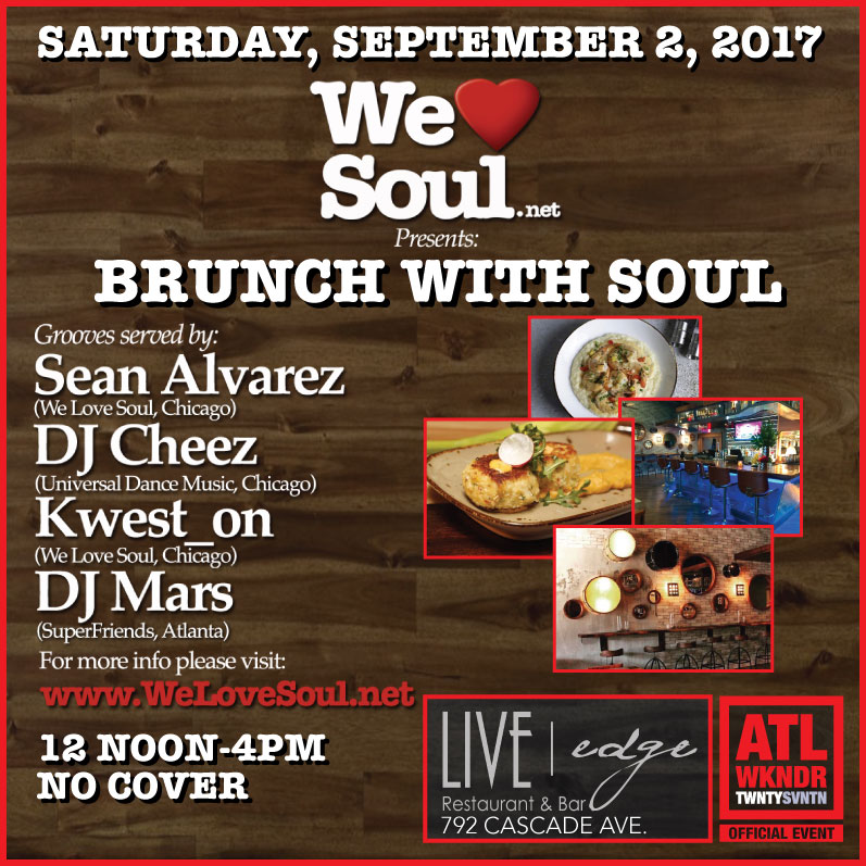 Sat 9/2: We Love Soul presents Brunch with Soul (Atlanta)