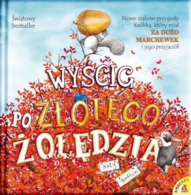 Do wygrania książka pt. „Wyścig po złotego żołędzia” Konkurs