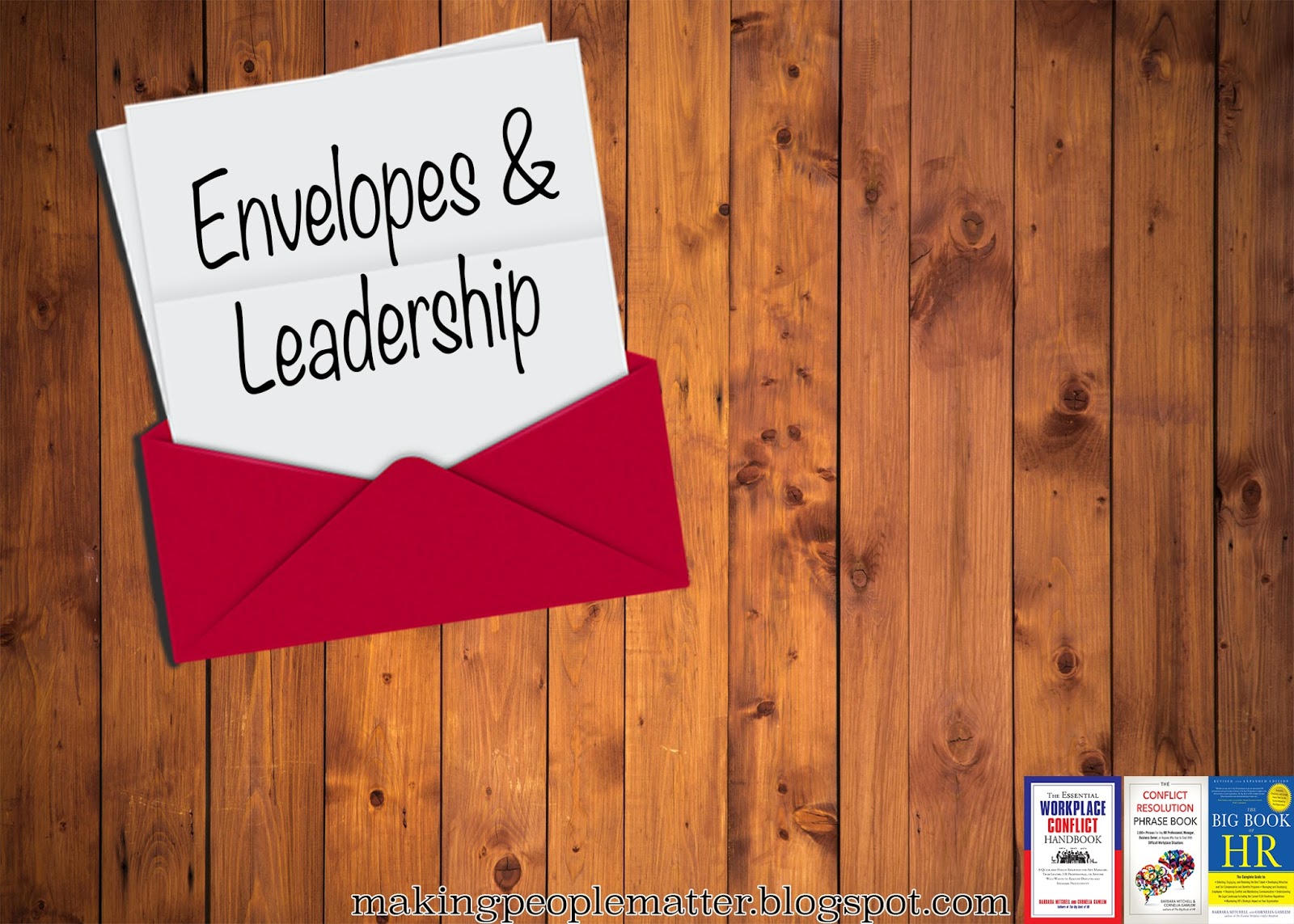 Making People Matter Stuffing Envelopes & Other Lessons on Leading