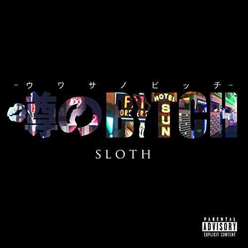 [Single] SLOTH – 噂のBITCH (2015.04.29/MP3/RAR)