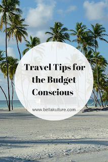 Travel Tips for the Budget Conscious 