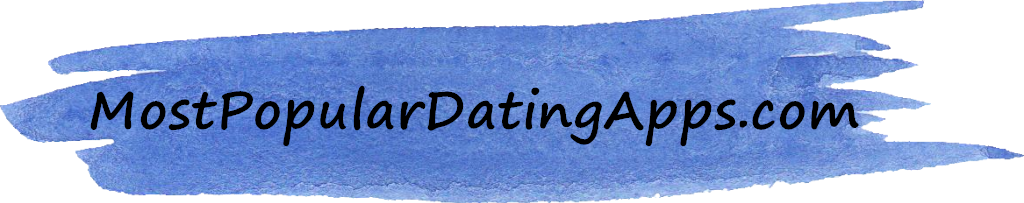 Most Popular Dating and Hookup Apps