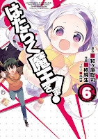 Hataraku Maou-sama! Volume 06
