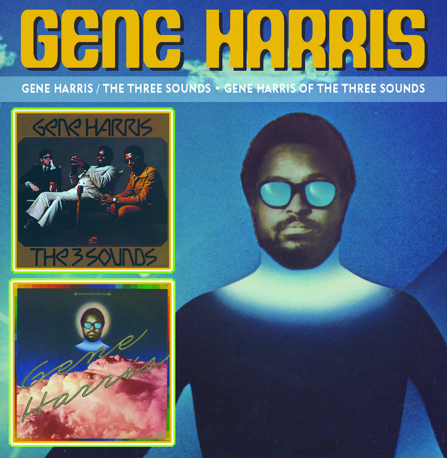 Three sound. Gene Harris.