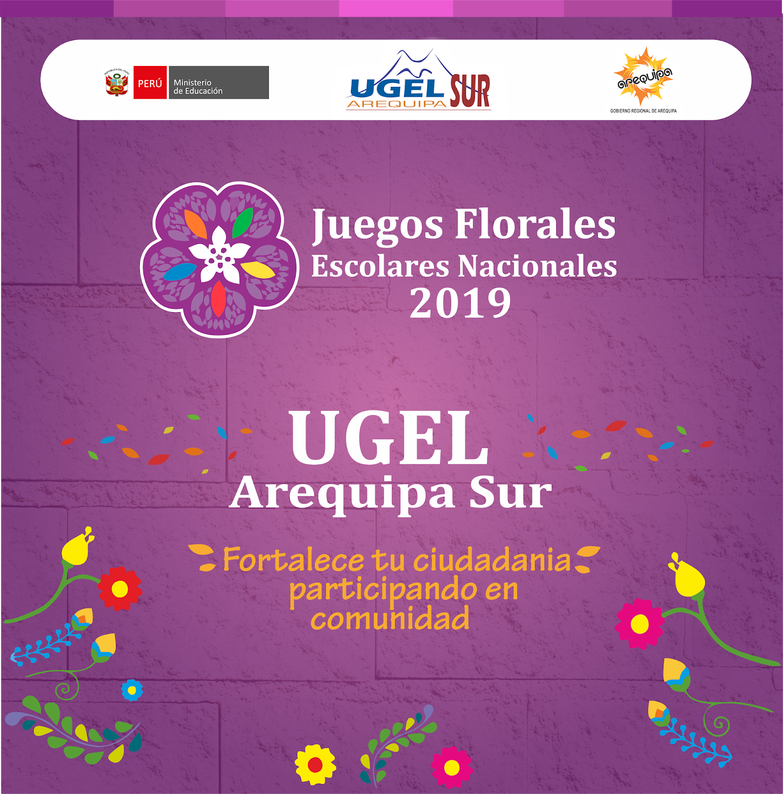 Juegos Florales 2019 - Ugel Arequipa Sur  Instructivo