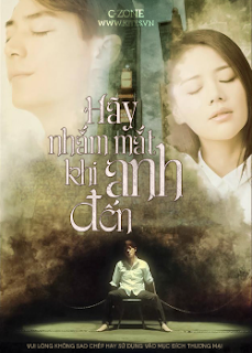 Xem Phim Hãy Nhắm Mắt Khi Anh Đến Phim Hãy Nhắm Mắt Khi Anh Đến-Love Me If You Dare 2015